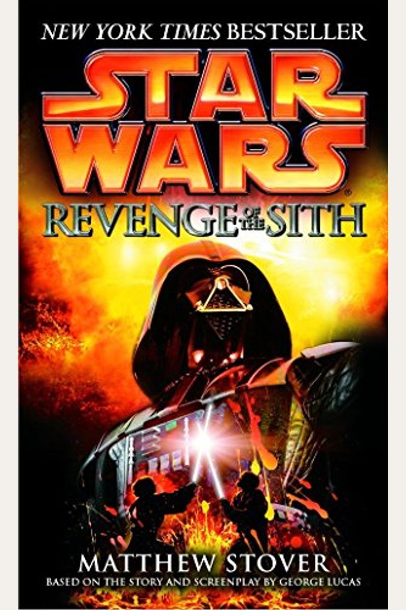 Revenge Of The Sith: Star Wars: Episode Iii