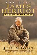 The Real James Herriot: The Authorized Biography