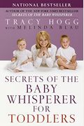Secrets Of The Baby Whisperer For Toddlers