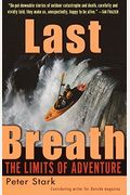 Last Breath: The Limits Of Adventure: The Limits Of Adventure