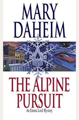 The Alpine Pursuit The Alpine Pursuit