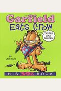 Garfield Eats Crow: His 39th Book
