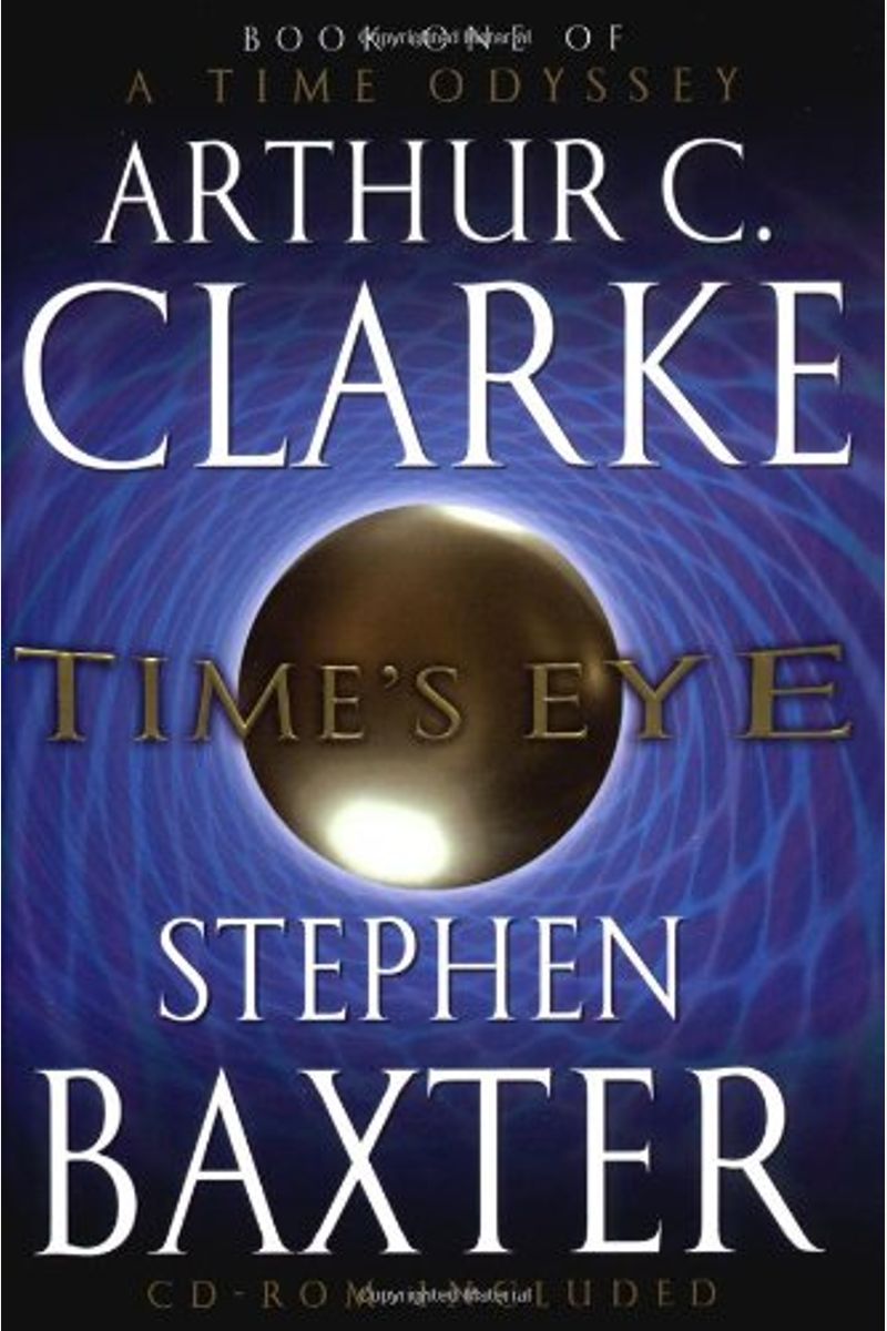 Time's Eye (A Time Odyssey, Book 1)