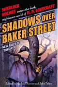 Shadows Over Baker Street: New Tales Of Terror!