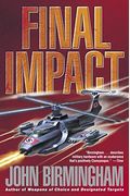 Final Impact: A Novel Of The Axis Of Time