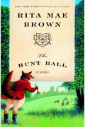 The Hunt Ball: A Novel