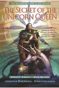 The Secret of the Unicorn Queen, Vol. 1: Swept Away and Sun Blind