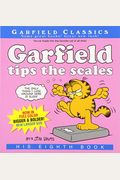 Garfield Tips The Scales: His 8th Book (No.8)
