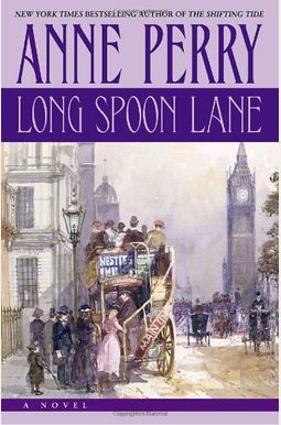 Long Spoon Lane (Charlotte & Thomas Pitt Novels) Long Spoon Lane (Charlotte & Thomas Pitt Novels)