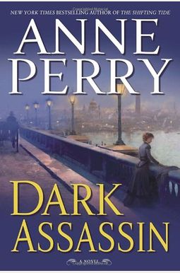 Dark Assassin (William Monk Series) Dark Assassin (William Monk Series)