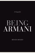 Being Armani: A Biography