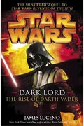 Dark Lord: The Rise of Darth Vadar