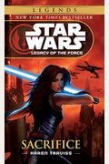 Star Wars: Legacy Of The Force: Sacrifice