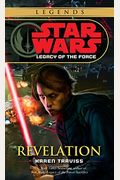 Revelation: Star Wars Legends (Legacy of the Force)