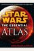 The Essential Atlas: Star Wars