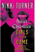 Street Chronicles Girls In The Game: Stories