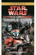 Triple Zero (Star Wars: Republic Commando, Book 2)