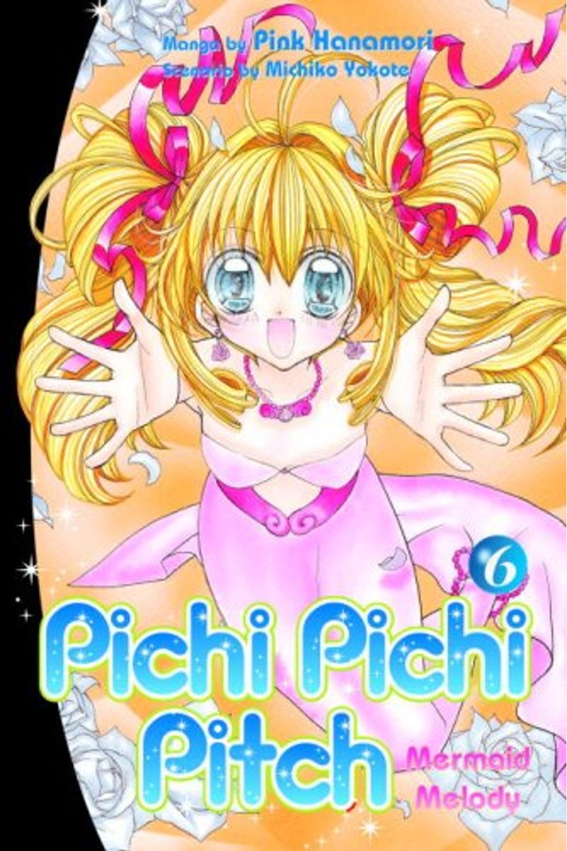 Pichi Pichi Pitch 3: Mermaid Melody : Hanamori, Pink, Yokote, Michiko:  : Books