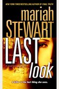 Last Look: A Novel Of Suspense