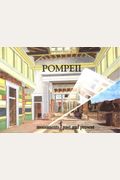 Pompeii: Monuments Past And Present