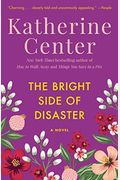 The Bright Side Of Disaster