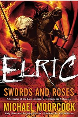 Elric Swords And Roses Elric Swords And Roses