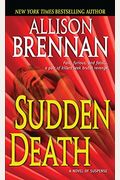 Sudden Death: A Novel Of Suspense