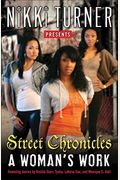 A Woman's Work: Street Chronicles: Stories
