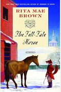 The Tell-Tale Horse