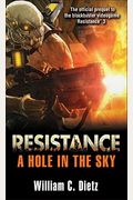 Resistance: A Hole in the Sky