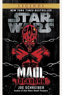 Lockdown: Star Wars Legends (Maul) Lockdown: Star Wars Legends (Maul)