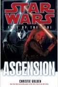 Ascension: Star Wars Legends (Fate Of The Jedi)