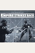 The Making Of Star Wars: The Empire Strikes Back
