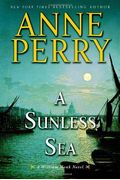 A Sunless Sea (William Monk Series)