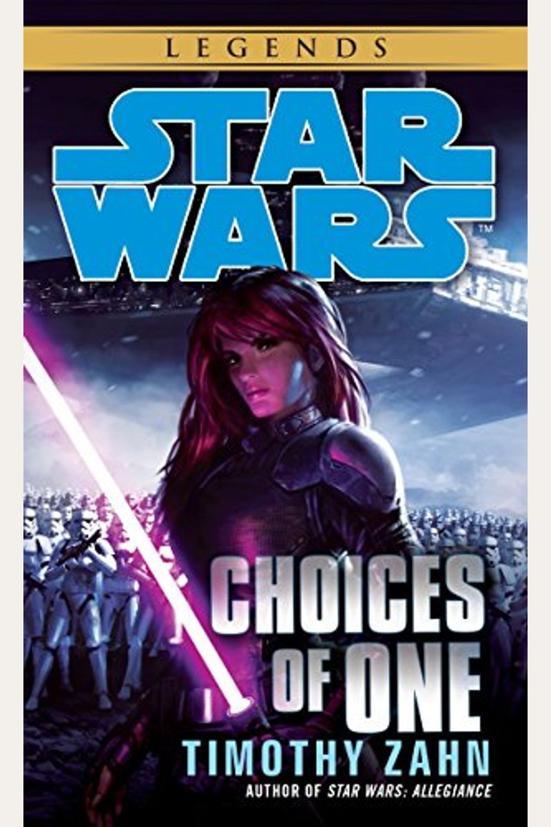 Choices Of One: Star Wars Legends