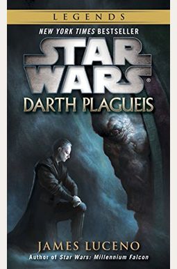 Star Wars: Darth Plagueis (Star Wars - Legends) Star Wars: Darth Plagueis (Star Wars - Legends)