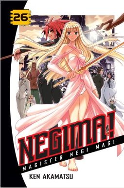Negima! Magister Negi Magi, Vol. 26 Negima! Magister Negi Magi, Vol. 26