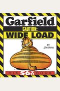 Garfield Caution: Wide Load: His 56th Book