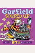 Garfield Souped Up: His 57th Book
