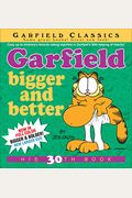 Garfield: Bigger and Better