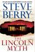 The Lincoln Myth: A Novel (Cotton Malone)