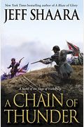 A Chain Of Thunder: A Novel Of The Siege Of Vicksburg (The Civil War In The West)