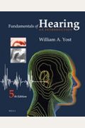 Fundamentals Of Hearing: An Introduction