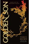 Golden Son: Book 2 Of The Red Rising Saga (Red Rising Series)