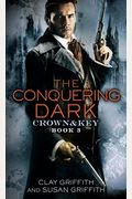 The Conquering Dark: Crown & Key