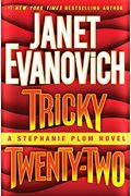 Tricky Twenty-Two: A Stephanie Plum Novel