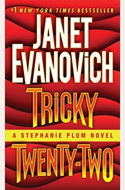 Tricky Twenty-Two: A Stephanie Plum Novel Tricky Twenty-Two: A Stephanie Plum Novel