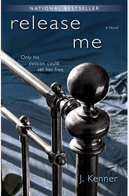 Release Me (The Stark Series #1) Release Me (The Stark Series #1)