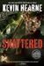 Shattered: The Iron Druid Chronicles, Book Seven