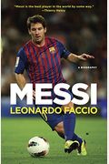 Messi: A Biography
